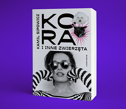 Kamil Sipowicz - Kora i inne zwierzęta